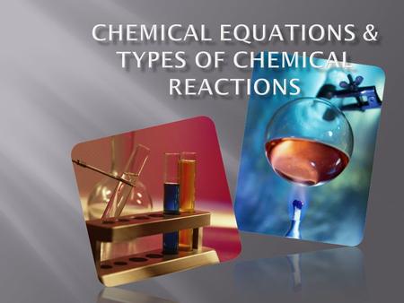  In a chemical reaction, one or more substances change into new/different substances  According to the Law of Conservation of Mass a skeleton chemical.