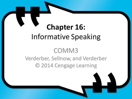 Chapter 16: Informative Speaking