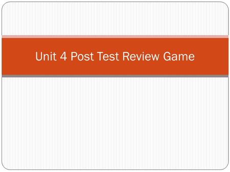 Unit 4 Post Test Review Game. What are the 3 ways to represent a direct variation?