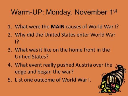 Warm-UP: Monday, November 1st