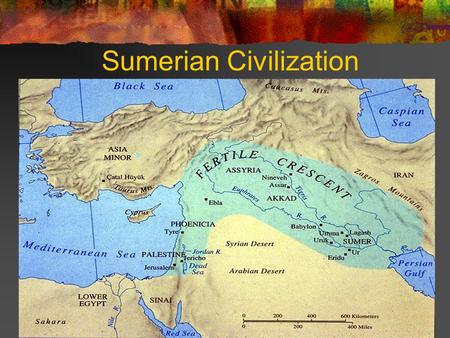Sumerian Civilization. The Land Fertile Crescent (p. 30) Land between the Tigris and Euphrates is called Mesopotamia Flooding occurred often, but could.