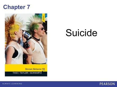 Chapter 7 Suicide.