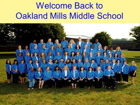 Welcome Back to Oakland Mills Middle School