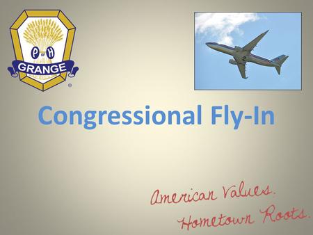 Congressional Fly-In. Less Counts for More on Capitol Hill Congressional fly-ins have become increasingly popular for the association community. A fly-in.