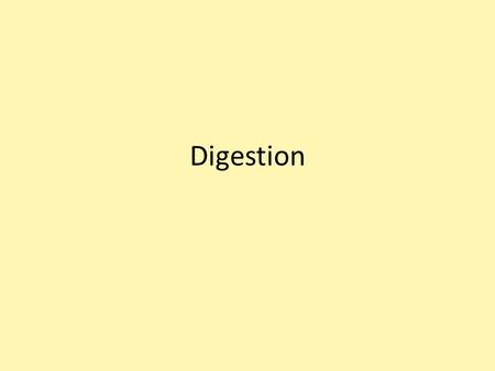 Digestion. Digestion – the process by which food is broken down into absorbable units.