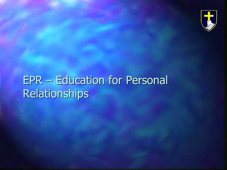 EPR – Education for Personal Relationships