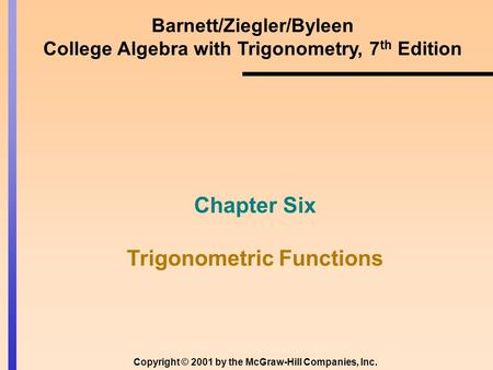 Chapter Six Trigonometric Functions