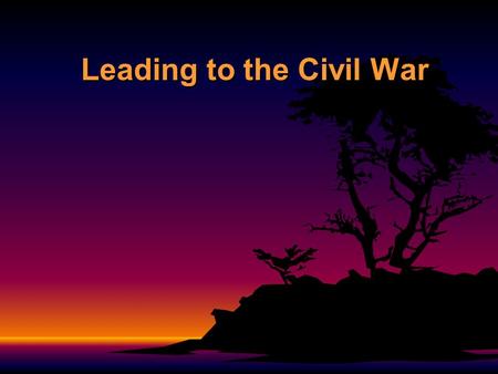 Leading to the Civil War. Secession to withdraw formally from a union or alliance” Southern individual states nullified their ratification of the U.S.