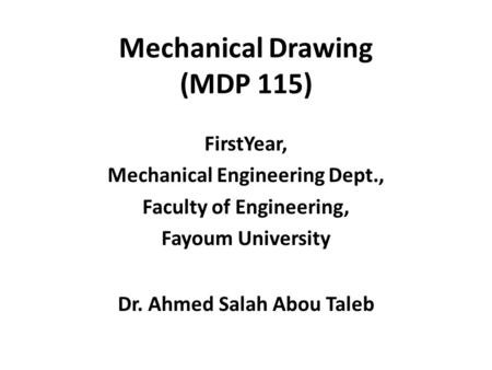 Mechanical Drawing (MDP 115)