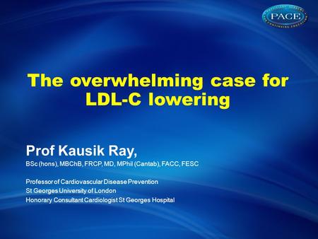The overwhelming case for LDL-C lowering