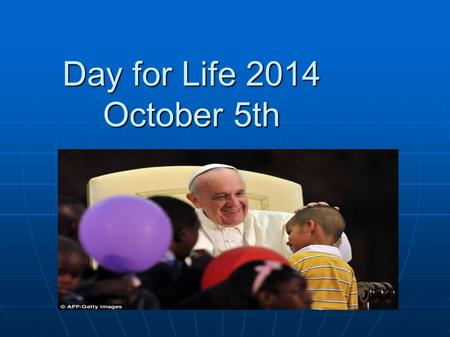 Day for Life 2014 October 5th. #Livelife - Protect and Cherish Life Pope Francis knows and loves young people. At World Youth Day in Rio last year, to.