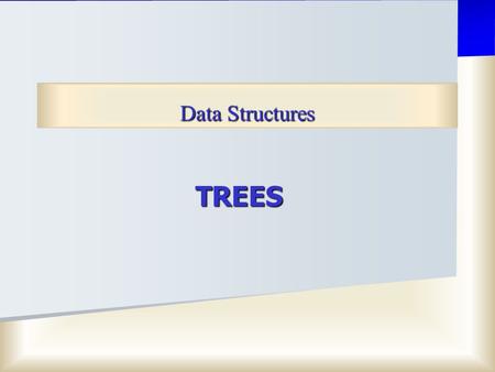 Data Structures TREES.