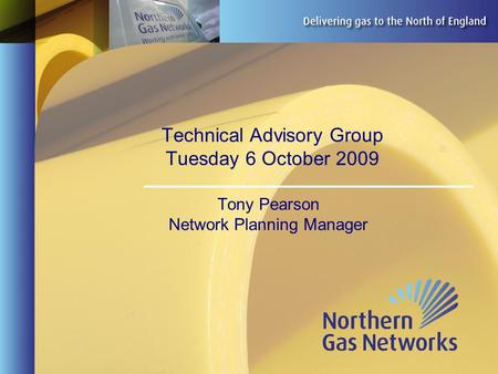 Technical Advisory Group Tuesday 6 October 2009 Tony Pearson Network Planning Manager.