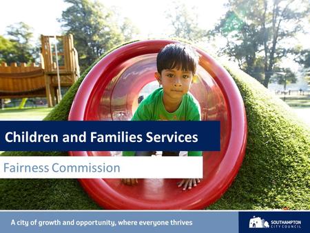 Fairness Commission Children and Families Services.