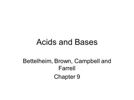 Bettelheim, Brown, Campbell and Farrell Chapter 9