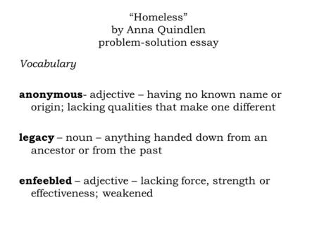 “Homeless” by Anna Quindlen problem-solution essay