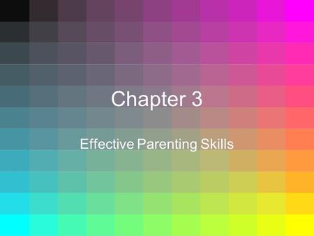 Effective Parenting Skills