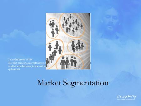 Market Segmentation.