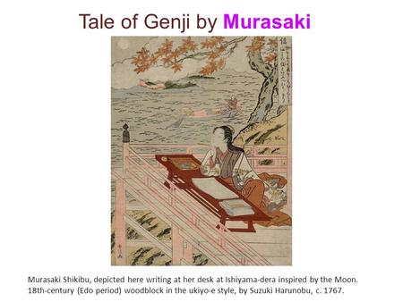 Tale of Genji by Murasaki Shikibu