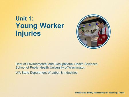 Unit 1: Young Worker Injuries