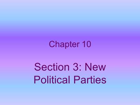Chapter 10 Section 3: New Political Parties. Effects of the Missouri Compromise Compromise maintained the balance in the Senate between slave & free states.
