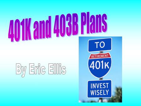 What is a 401K plan? It is a savings account in which employers can help their employee save for retirement while reducing taxable income, and workers.