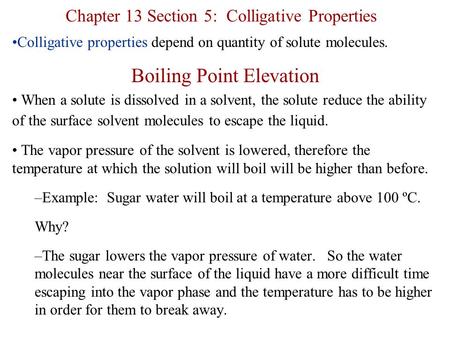 Chapter 13 Section 5: Colligative Properties