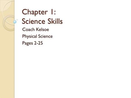 Chapter 1: Science Skills