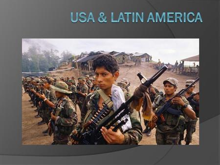  There have been numerous interventions by the USA into Latin American countries during the 19 th century  We will examine a few: 1850- 1990- Nicaragua.