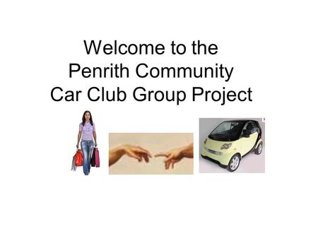 Welcome to the Penrith Community Car Club Group Project.