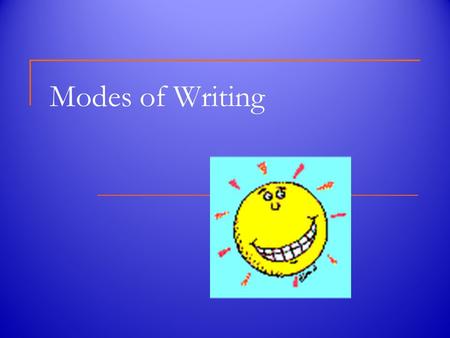 Modes of Writing.