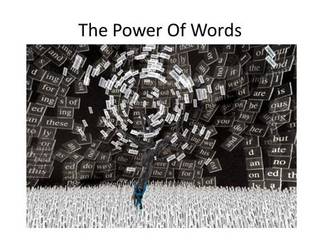 The Power Of Words. GCSE English Language GCSE English Literature.