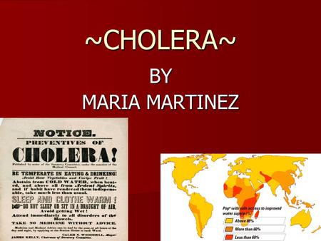 ~CHOLERA~ BY MARIA MARTINEZ.