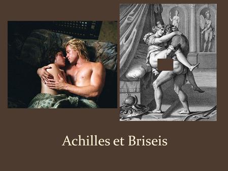 Achilles et Briseis. Achilles: Parvus puer Achilles was the son of Peleus, king of the Myridimons, and Thetis, a sea nymph. Thetis dipped Achilles in.