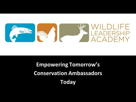 Empowering Tomorrow’s Conservation Ambassadors Today.