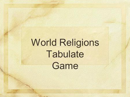 World Religions Tabulate Game. wild cards wild cards ordinary cards.