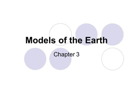 Models of the Earth Chapter 3. Ch03\80017.html.
