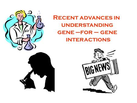 Recent advances in understanding gene –for – gene interactions.