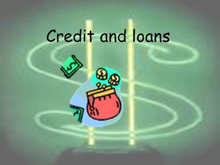 Credit and loans What do I need to know? Credit card revolving access to a fixed sum of money …revolving…? you can spend up to your credit line whatever.