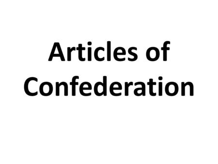 Articles of Confederation. Who was ruling the colonies during the Revolutionary War? America’s first attempt at a government… The Articles of Confederation.