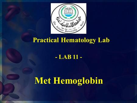 Practical Hematology Lab