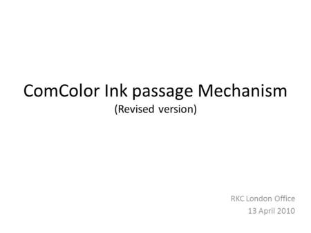 ComColor Ink passage Mechanism (Revised version)