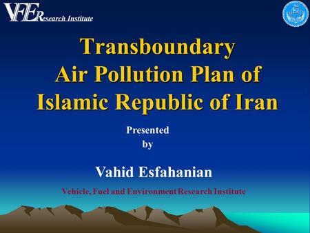 Transboundary Air Pollution Plan of Islamic Republic of Iran
