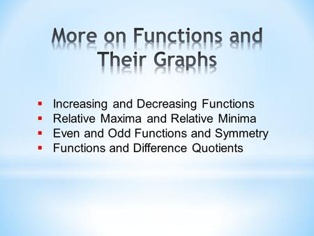 More on Functions and Their Graphs