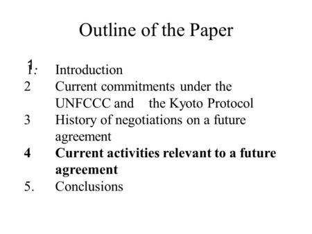 Outline of the Paper 1. 1.	Introduction
