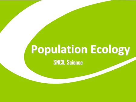 Population Ecology SNC1L Science. 11/18/20152 Populations Change A Population is all of the members of a single species living in an area. The various.