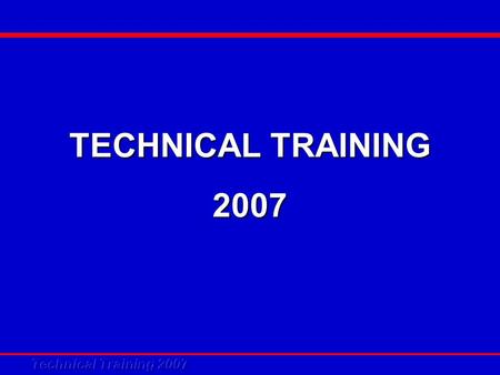 TECHNICAL TRAINING 2007. SMART COMMANDER System Requirements CPU : 800MHz and aboveCPU : 800MHz and above Memory : 256MB RAM or HigherMemory : 256MB.
