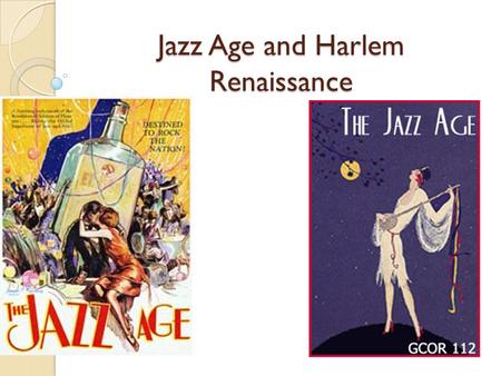 Jazz Age and Harlem Renaissance