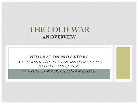 The Cold War an overview