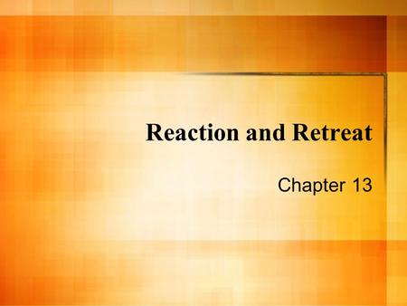 Reaction and Retreat Chapter 13. Prohibition Alcohol Prohibition, a movement echoing the earlier temperance reform movements of the 19th century, enabled.